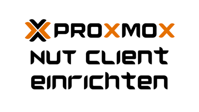 Proxmox NUT Client einrichten - USV verwenden