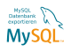 MySQL Datenbank exportieren